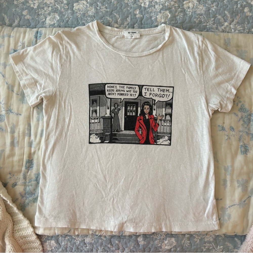 Re/done tell them I forgot tee